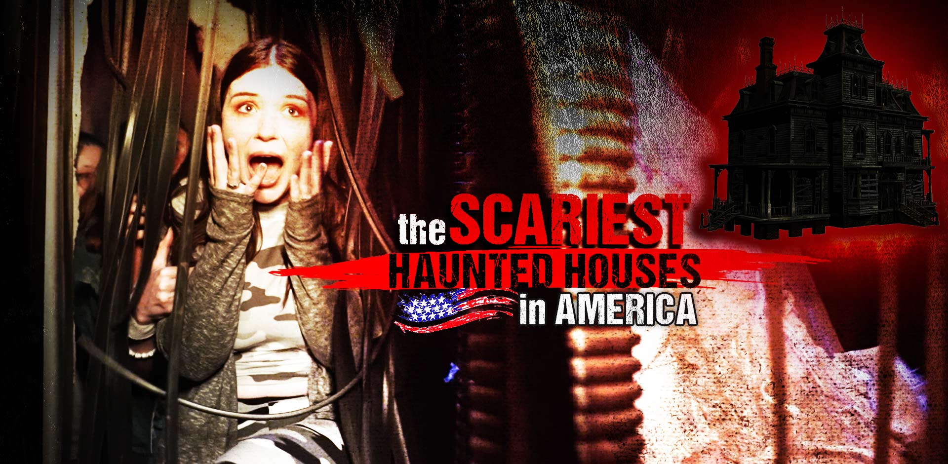 The SCARIEST Haunted Houses in AMERICA — 2019’s Top 13 Haunts
