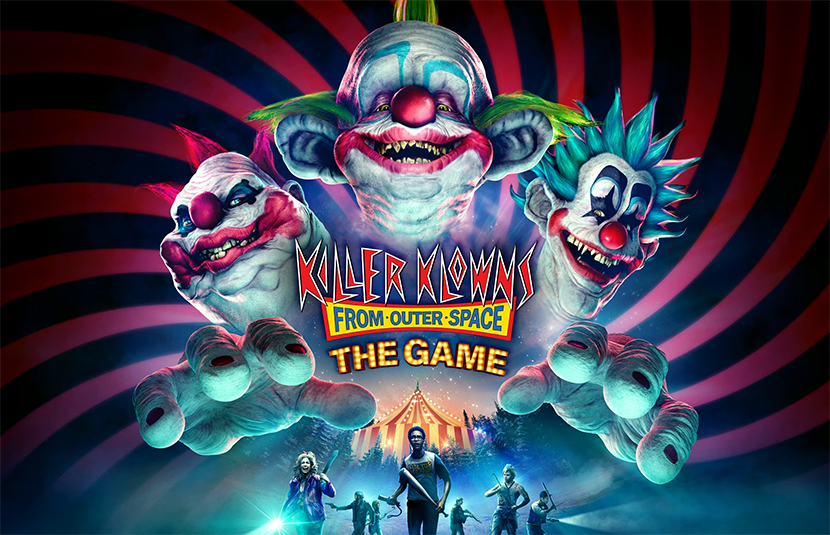 ‘Killer Klowns From Outer Space: The Game’ Arrives Today on PC, Consoles [Trailer]