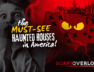 Scary Overload Feature Header – Top 13 Scariest Haunted Houses in America 2024 (1)