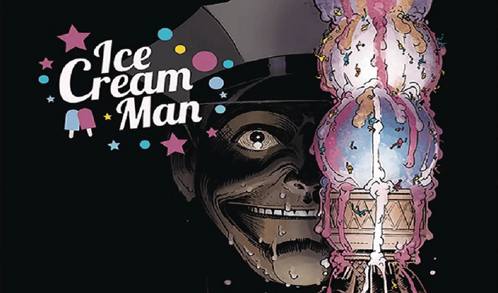 ‘Ice Cream Man’ Comic Book Getting Movie Adaptation from ‘Beetlejuice Beetlejuice’ Writers