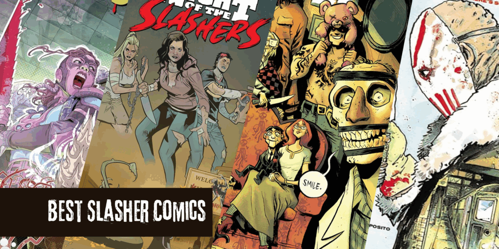 13 Killer Slasher Comics And How To Get Started Reading Them