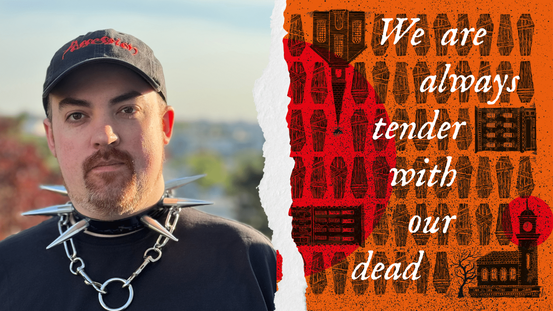 THINGS HAVE GOTTEN WORSE SINCE WE LAST SPOKE Author Is Ready for His Epic