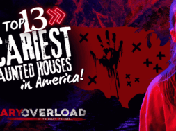 Scary Overload Feature 2025 Top 13 Scariest Haunted Houses in America
